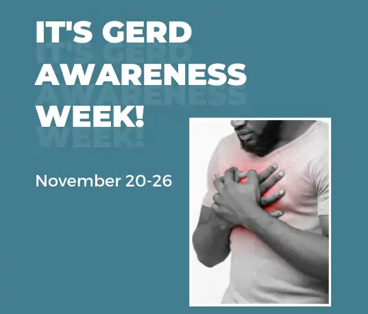 GERD Awareness Week Acid Reflux