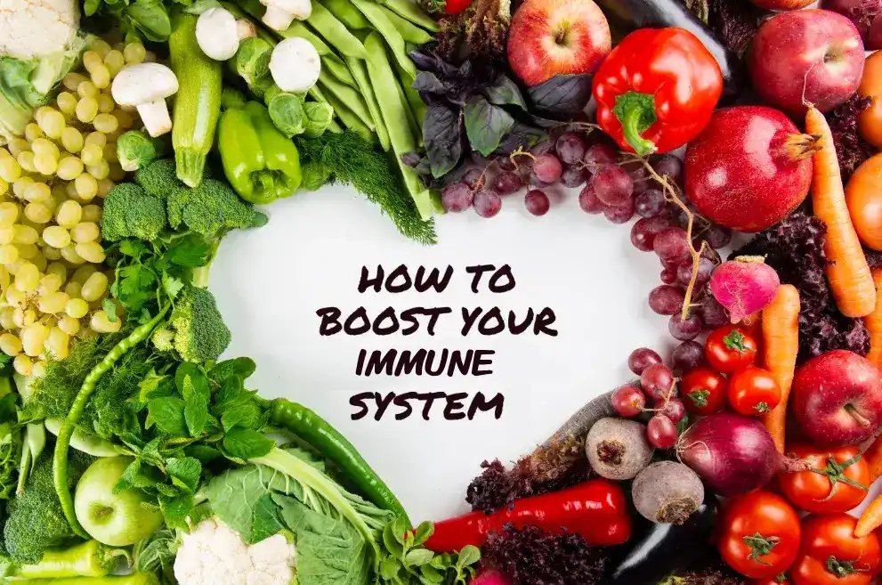 How to Boost Your Immune System in center of fruits and vegetables